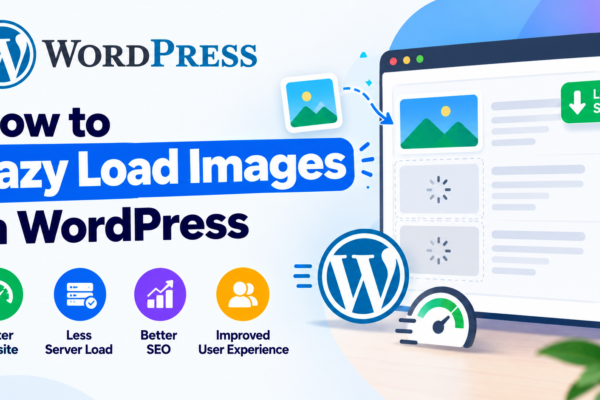 How to Lazy Load Images in WordPress